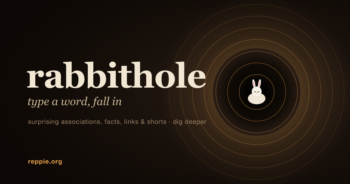 rabbithole: type a word and fall down the rabbit hole of associations, facts, links and shorts. rabbit-hole.reppie.org